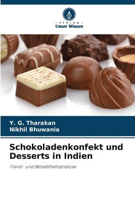 bokomslag Schokoladenkonfekt und Desserts in Indien