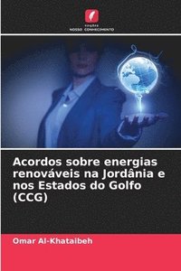 bokomslag Acordos sobre energias renováveis na Jordânia e nos Estados do Golfo (CCG)