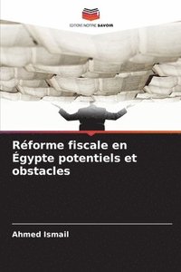 bokomslag Réforme fiscale en Égypte potentiels et obstacles