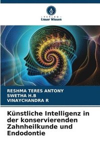 bokomslag Künstliche Intelligenz in der konservierenden Zahnheilkunde und Endodontie