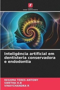 bokomslag Inteligência artificial em dentisteria conservadora e endodontia