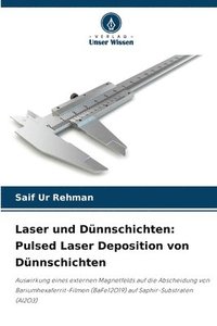 bokomslag Laser und Dünnschichten: Pulsed Laser Deposition von Dünnschichten