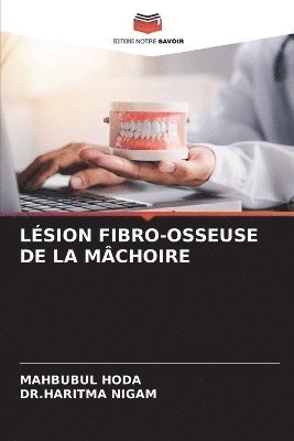 bokomslag Lésion Fibro-Osseuse de la Mâchoire