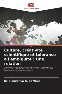 bokomslag Culture, créativité scientifique et tolérance à l'ambiguïté