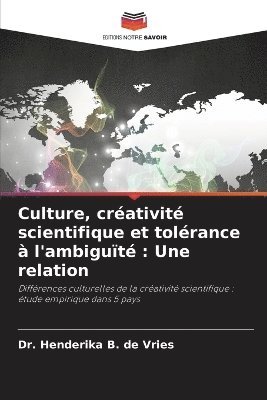 bokomslag Culture, créativité scientifique et tolérance à l'ambiguïté