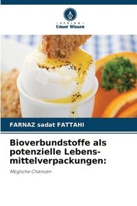 bokomslag Bioverbundstoffe als potenzielle Lebens-mittelverpackungen