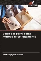 bokomslag L'uso dei perni come metodo di collegamento