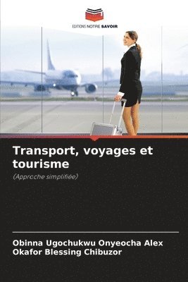 Transport, voyages et tourisme