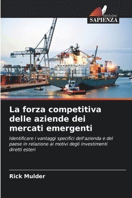 bokomslag La forza competitiva delle aziende dei mercati emergenti