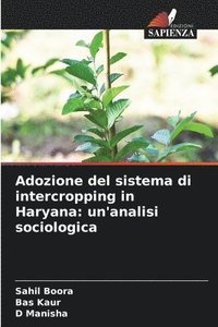 bokomslag Adozione del sistema di intercropping in Haryana: un'analisi sociologica