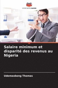bokomslag Salaire minimum et disparité des revenus au Nigeria