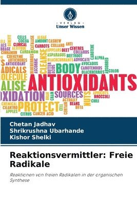 Chetan Jadhav, Shrikrushna Ubarhande, Kishor Shelki - Reaktionsvermittler, Häftad