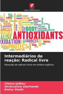 Chetan Jadhav, Shrikrushna Ubarhande, Kishor Shelki - Intermediários de reação, Häftad