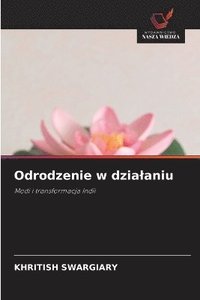 bokomslag Odrodzenie w dzialaniu