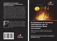 bokomslag Architettura di business intelligence per la misurazione della corruzione