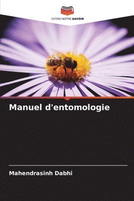 Mahendrasinh Dabhi - Manuel d'entomologie, Häftad
