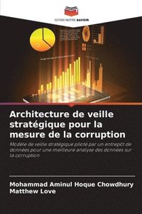 bokomslag Architecture de veille stratégique pour la mesure de la corruption