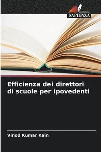 bokomslag Efficienza dei direttori di scuole per ipovedenti