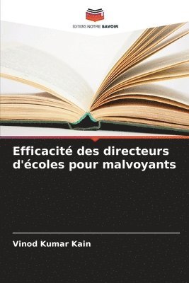 bokomslag Efficacité des directeurs d'écoles pour malvoyants