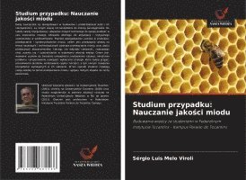 bokomslag Studium przypadku: Nauczanie jako?ci miodu