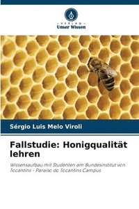 bokomslag Fallstudie: Honigqualität lehren