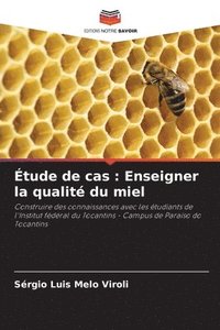 bokomslag Étude de cas: Enseigner la qualité du miel