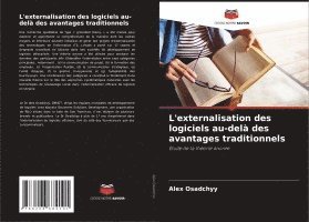 bokomslag L'externalisation des logiciels au-delà des avantages traditionnels