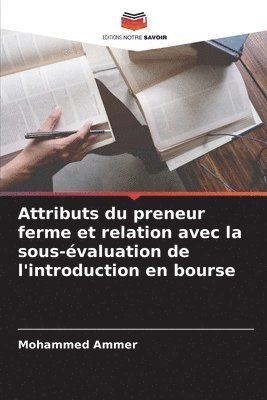 bokomslag Attributs du preneur ferme et relation avec la sous-évaluation de l'introduction en bourse