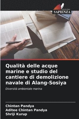Qualità delle acque marine e studio del cantiere di demolizione navale di Alang-Sosiya