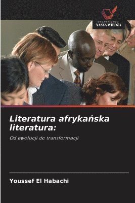 bokomslag Literatura afryka?ska literatura
