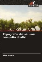 bokomslag Topografie del sé: una comunità di altri