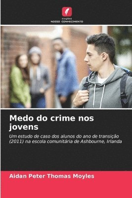 Medo do crime nos jovens