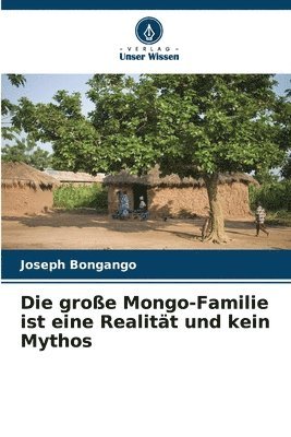 Joseph Bongango - große Mongo-Familie ist eine Realität und kein Mythos, Häftad
