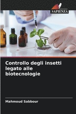 bokomslag Controllo degli insetti legato alle biotecnologie