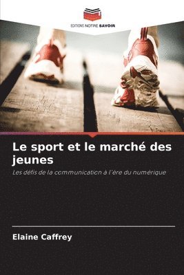 Elaine Caffrey - sport et le marché des jeunes, Häftad
