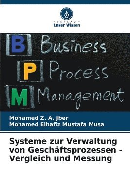 bokomslag Systeme zur Verwaltung von Geschäftsprozessen - Vergleich und Messung
