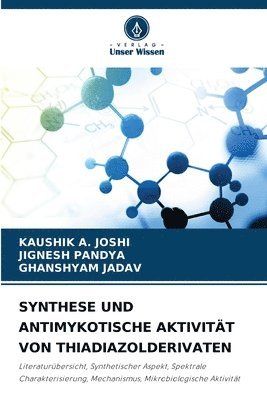 bokomslag Synthese Und Antimykotische Aktivität Von Thiadiazolderivaten