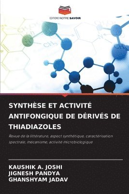 bokomslag Synthèse Et Activité Antifongique de Dérivés de Thiadiazoles