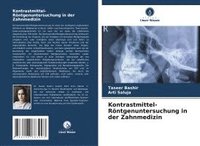 bokomslag Kontrastmittel-Röntgenuntersuchung in der Zahnmedizin