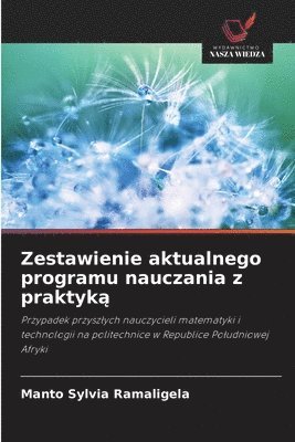 bokomslag Zestawienie aktualnego programu nauczania z praktyk?