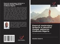 bokomslag Kwarcyt zawieraj?cy ferberyt w obszarze Zumba, pólnocno-?rodkowa Nigeria