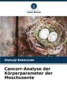 bokomslag Cancorr-Analyse der Körperparameter der Moschusente