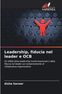Leadership, fiducia nel leader e OCB