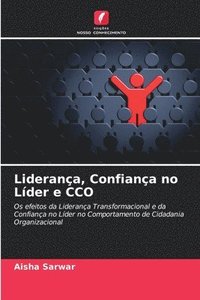 bokomslag Liderança, Confiança no Líder e CCO