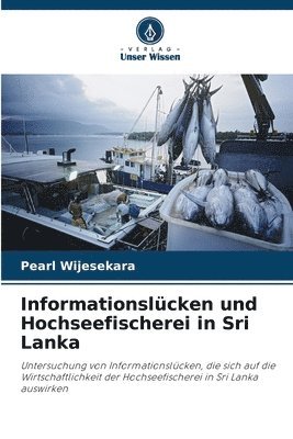 bokomslag Informationslücken und Hochseefischerei in Sri Lanka