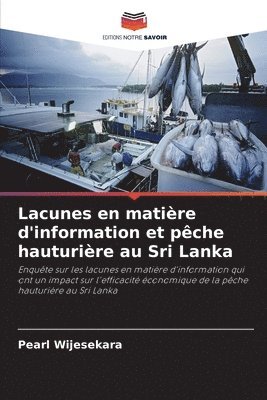 bokomslag Lacunes en matière d'information et pêche hauturière au Sri Lanka