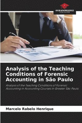Analysis of the Teaching Conditions of Forensic Accounting in São Paulo