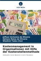 bokomslag Kostenmanagement in Organisationen mit Hilfe der Kostenstellenmethode