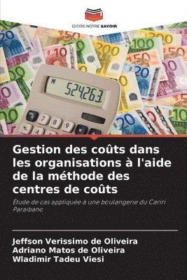 bokomslag Gestion des coûts dans les organisations à l'aide de la méthode des centres de coûts