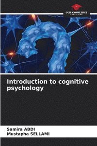 bokomslag Introduction to cognitive psychology